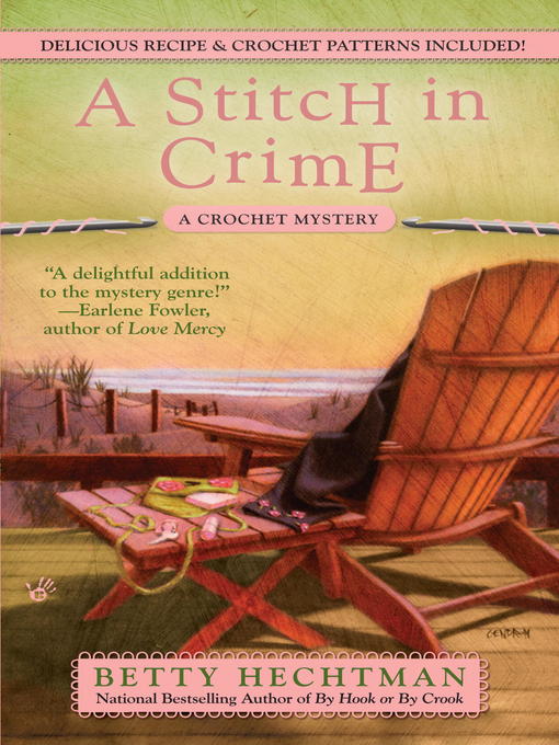 Title details for A Stitch in Crime by Betty Hechtman - Wait list